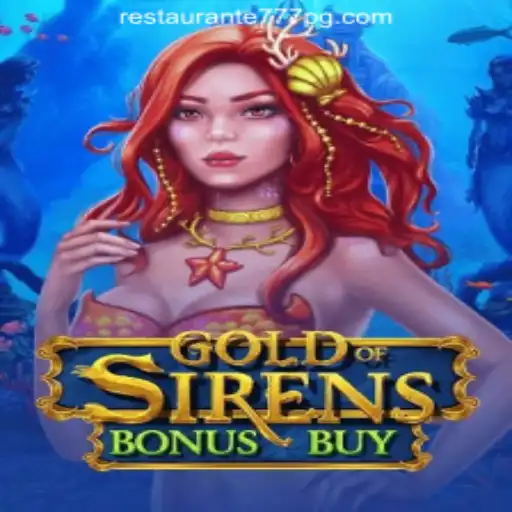 Exploring the Exciting World of GoldofSirensBonusBuy in Restaurante777 Oficial Slots Brasil #1