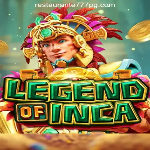 Discover the Exciting World of 'LegendofInca' with Restaurante777 Oficial Slots Brasil #1