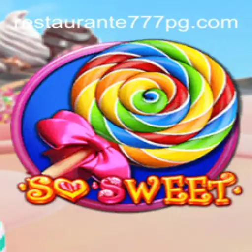 Exploring the Exciting World of SoSweet: Restaurante777 Oficial Slots Brasil #1