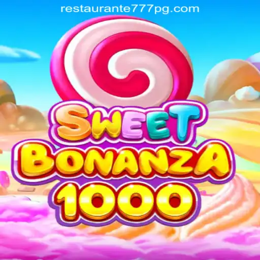 Exploring the Thrills of SweetBonanza1000 and Restaurante777 Oficial Slots Brasil #1